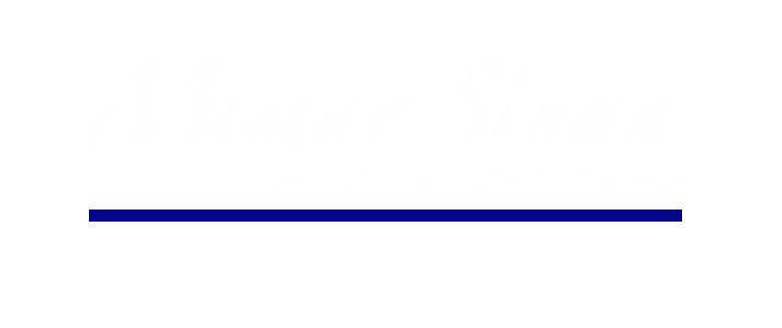 MSGSÜ Mimar Sinan Uygulama ve Araştırma Merkezi